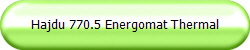 Hajdu 770.5 Energomat Thermal
