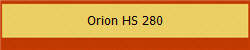 Orion HS 280