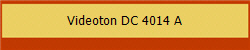 Videoton DC 4014 A