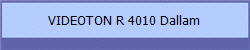 VIDEOTON R 4010 Dallam