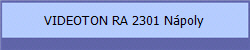 VIDEOTON RA 2301 Npoly