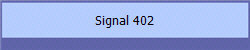 Signal 402