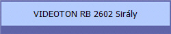 VIDEOTON RB 2602 Sirly