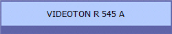 VIDEOTON R 545 A