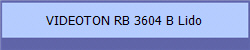 VIDEOTON RB 3604 B Lido