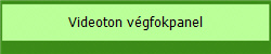 Videoton vgfokpanel