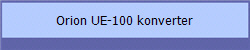 Orion UE-100 konverter