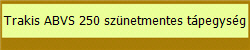 Trakis ABVS 250 sznetmentes tpegysg