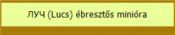 ЛУЧ (Lucs) breszts minira