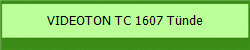 VIDEOTON TC 1607 Tnde