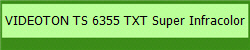 VIDEOTON TS 6355 TXT Super Infracolor